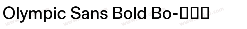 Olympic Sans Bold Bo字体转换